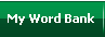 My Words